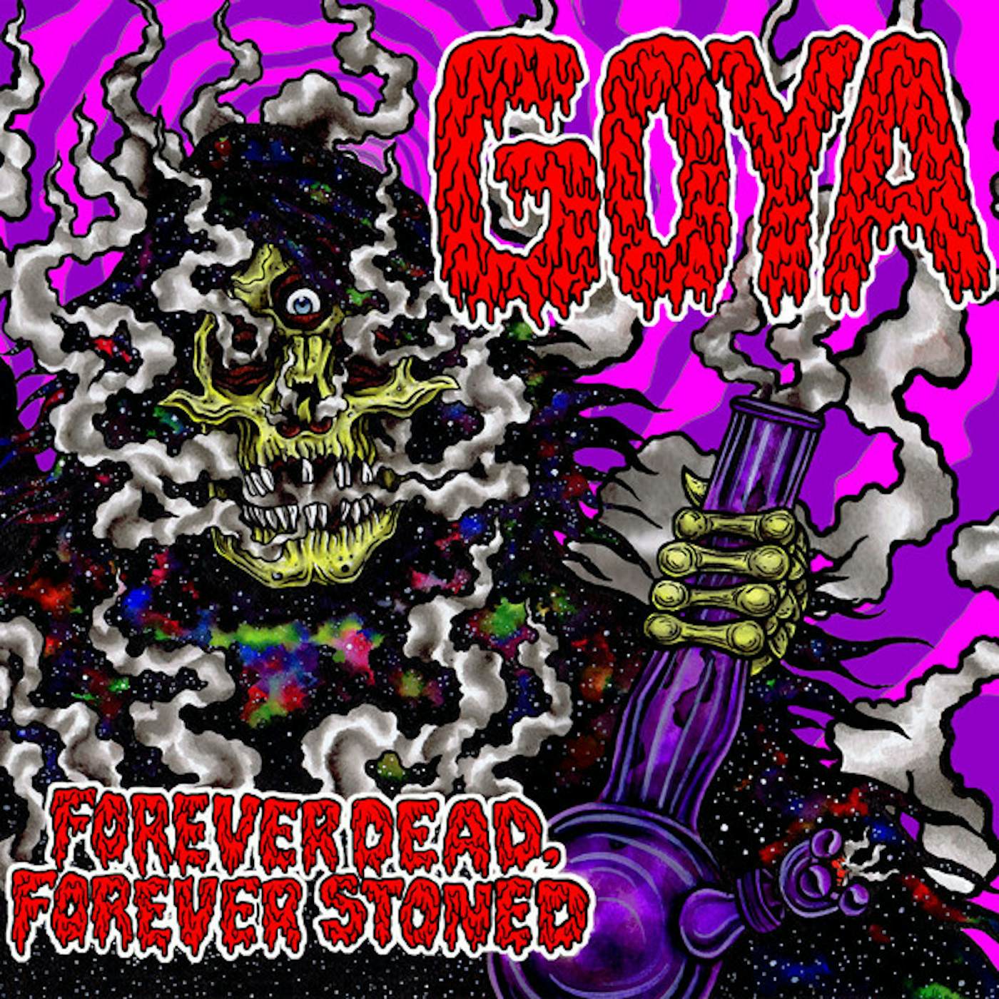 Goya FOREVER DEAD FOREVER STONED Vinyl Record