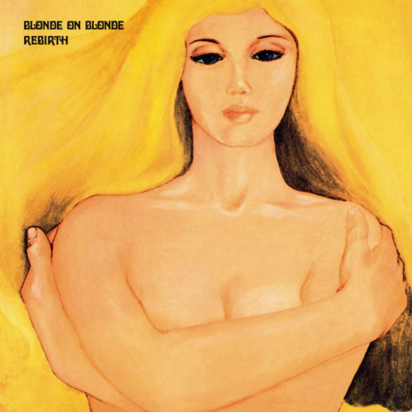 Blonde On Blonde Rebirth Vinyl Record