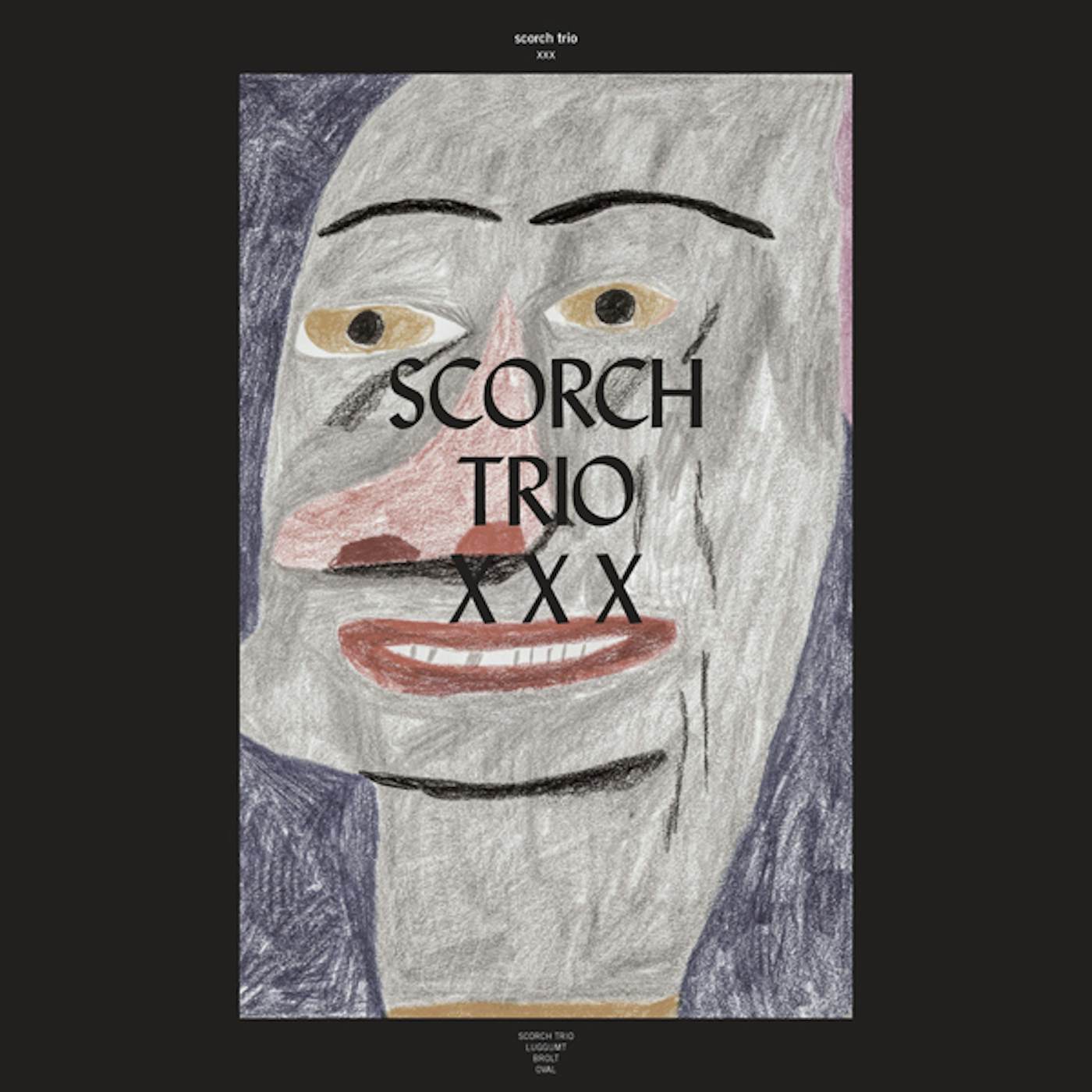 Scorch Trio XXX Vinyl Record