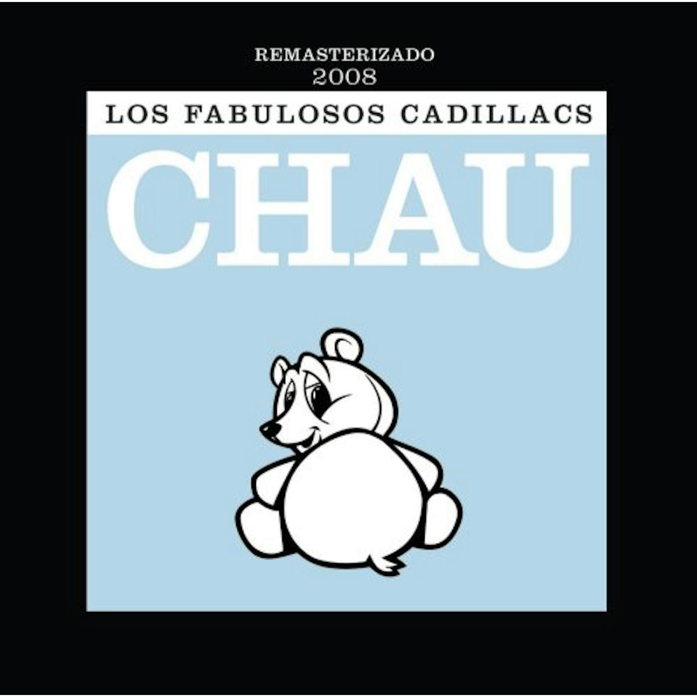 FABULOSOS CADILLACS CHAU CD