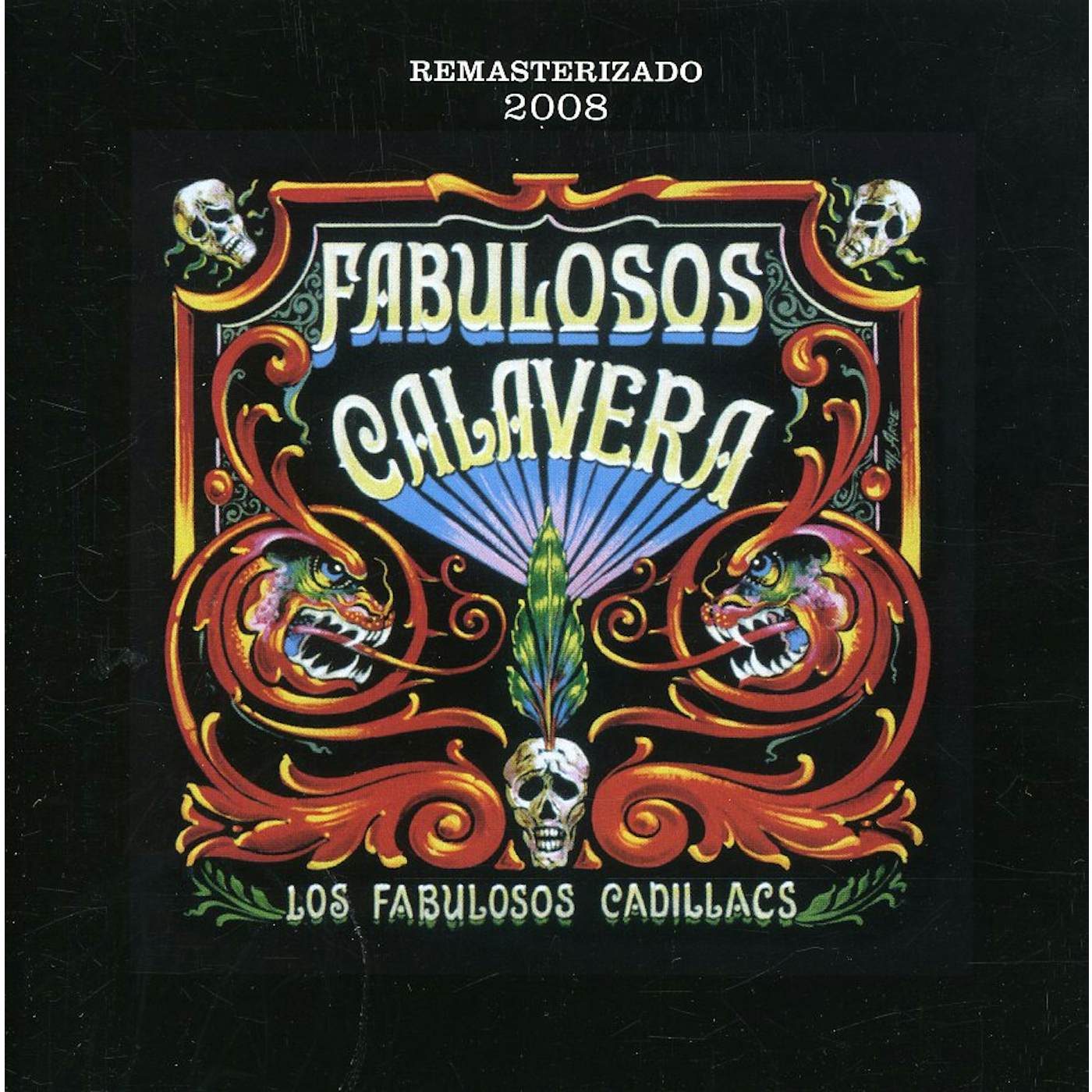 FABULOSOS CADILLACS FABULOSOS CALAVERA CD