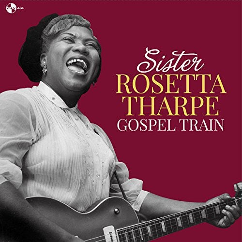 Sister Rosetta Tharpe Gospel Train Vinyl Record