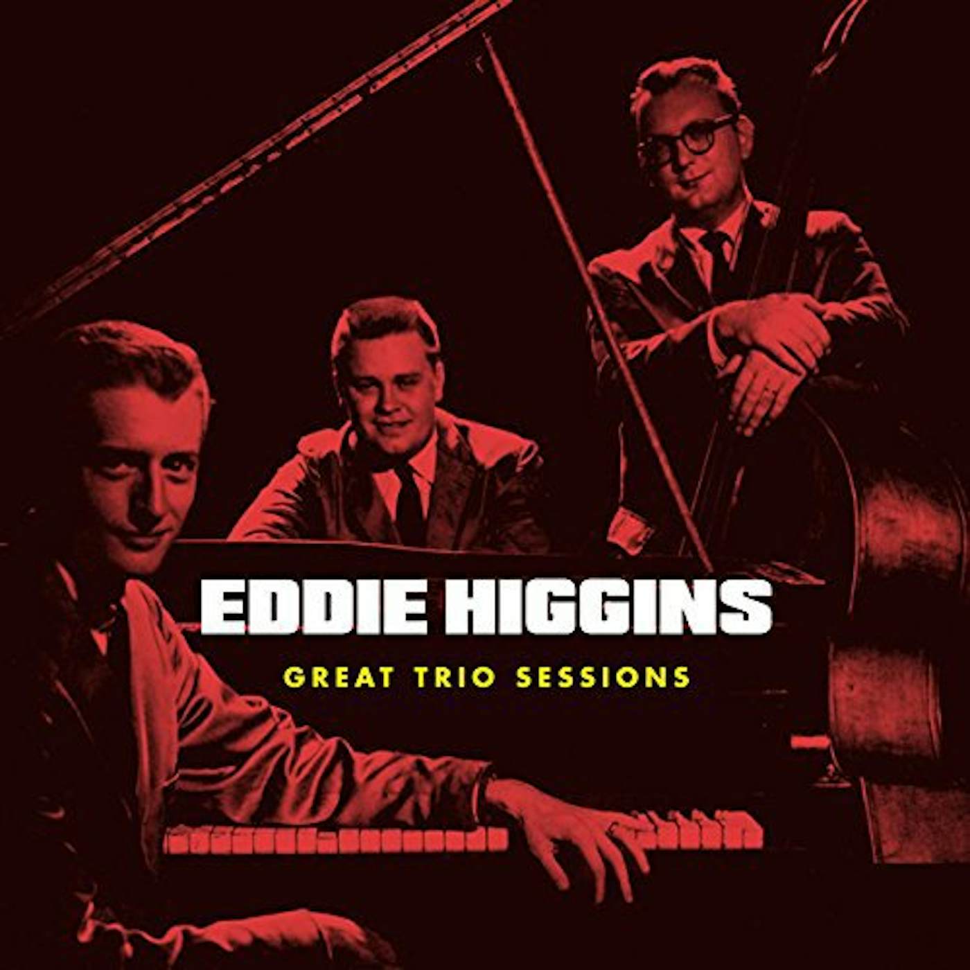 Eddie Higgins GREAT TRIO SESSIONS + 4 BONUS TRACKS CD