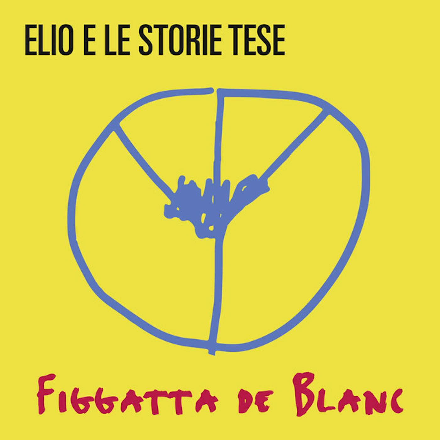 Elio e le Storie Tese Figgatta de Blanc Vinyl Record