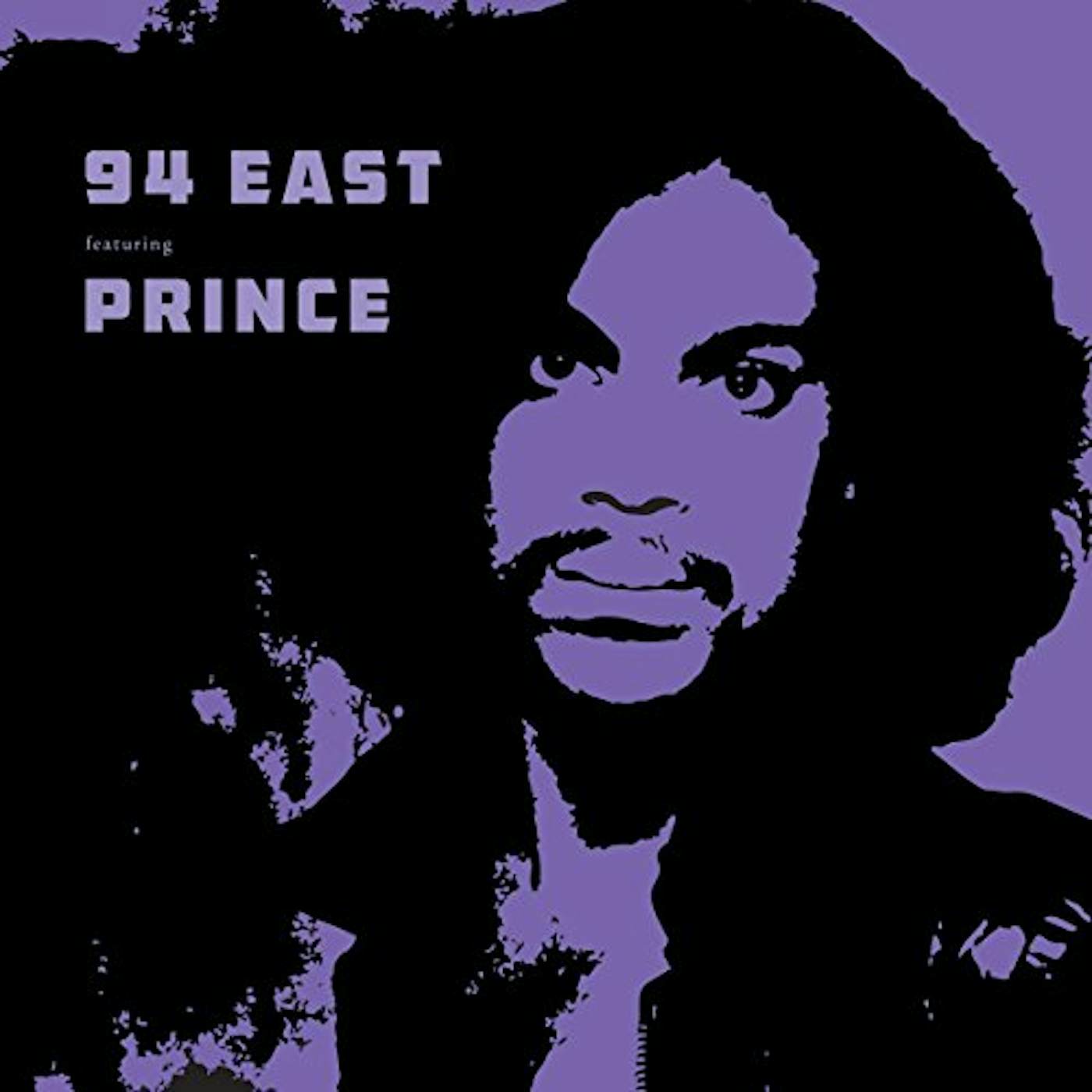 94 EAST FEATURING PRINCE CD
