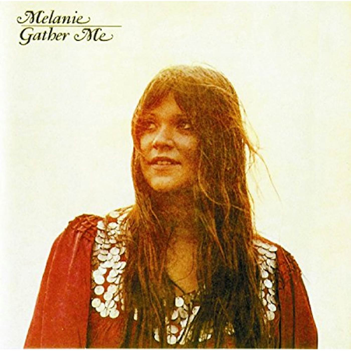 Melanie GATHER ME CD