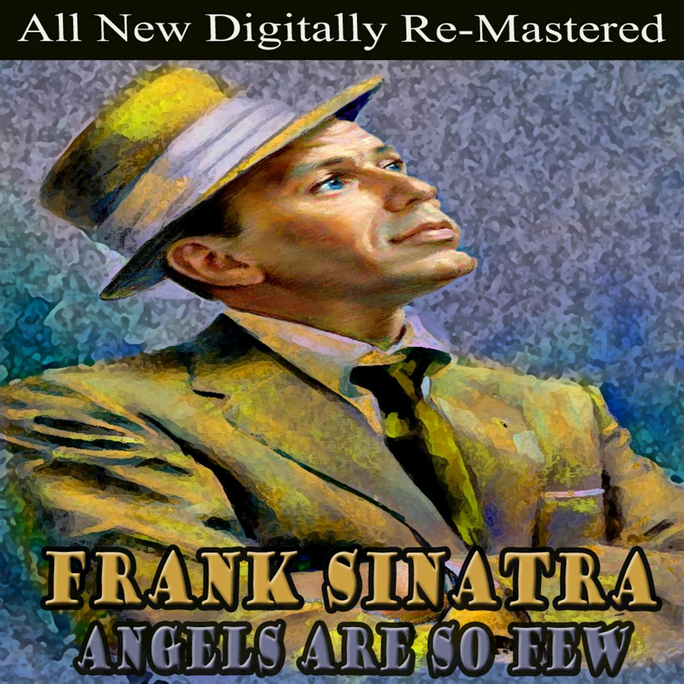 Frank Sinatra ANGELS ARE SO FEW CD