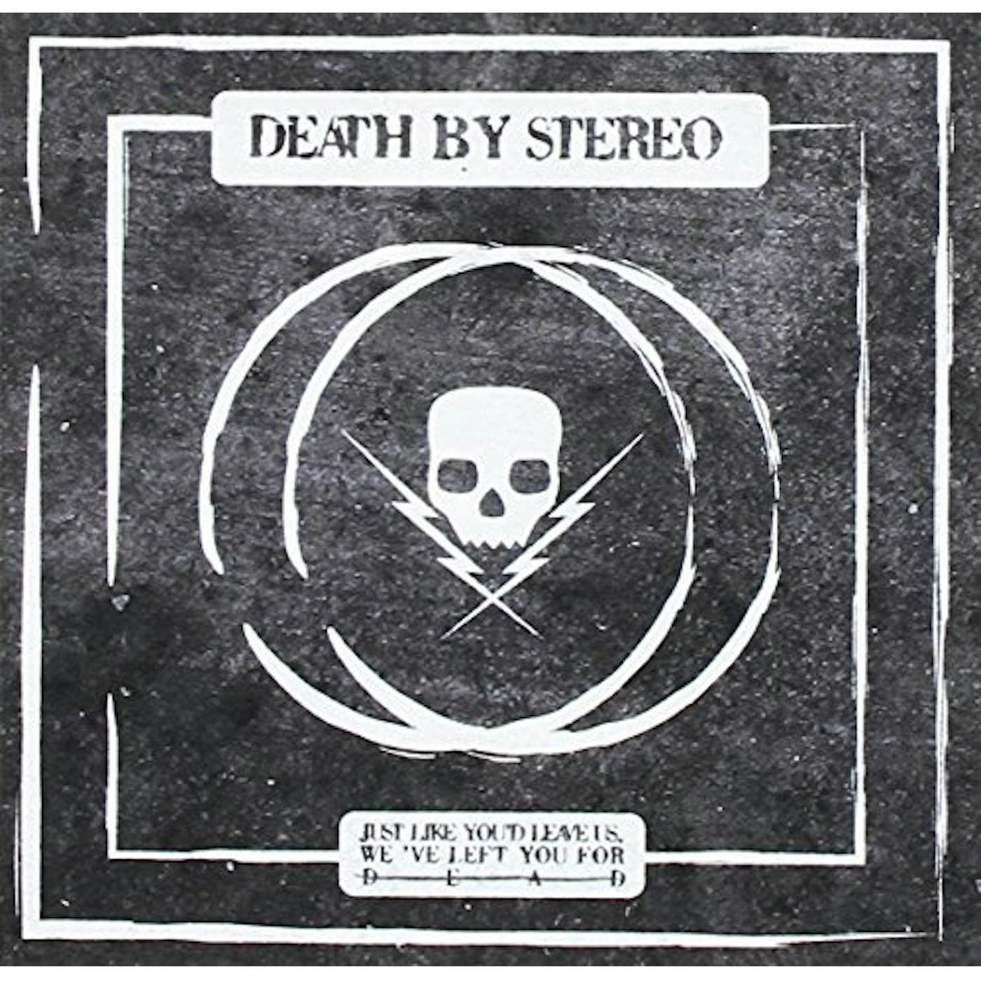 Death By Stereo JUST LIKE YOU'D LEAVE US WE'VE LEFT YOU CD