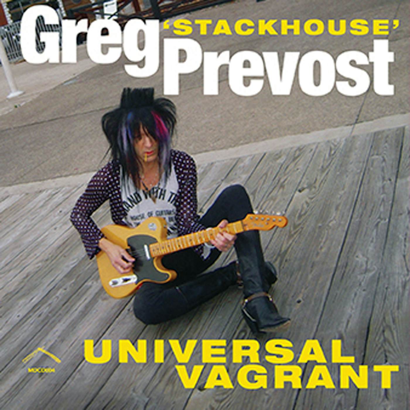 Greg 'Stackhouse' Prevost UNIVERSAL VAGRANT CD
