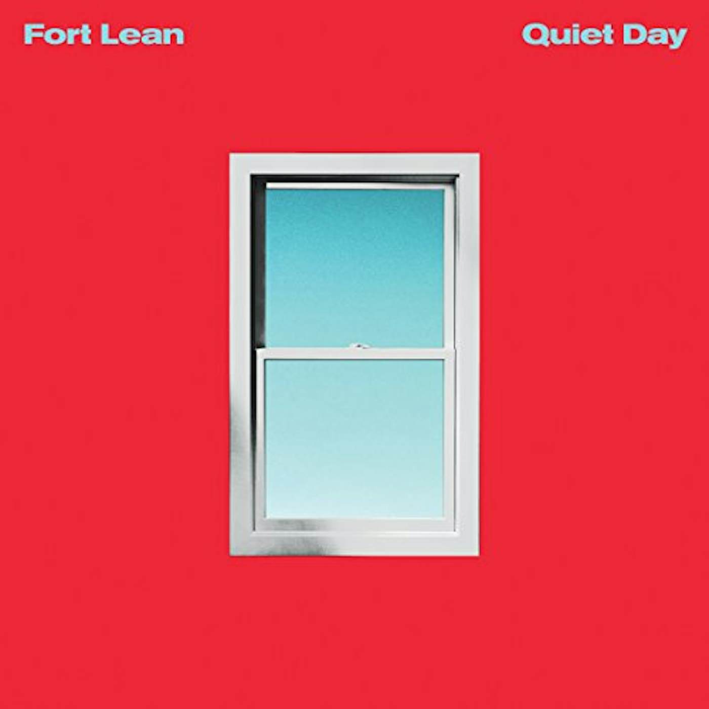 Fort Lean QUIET DAY CD
