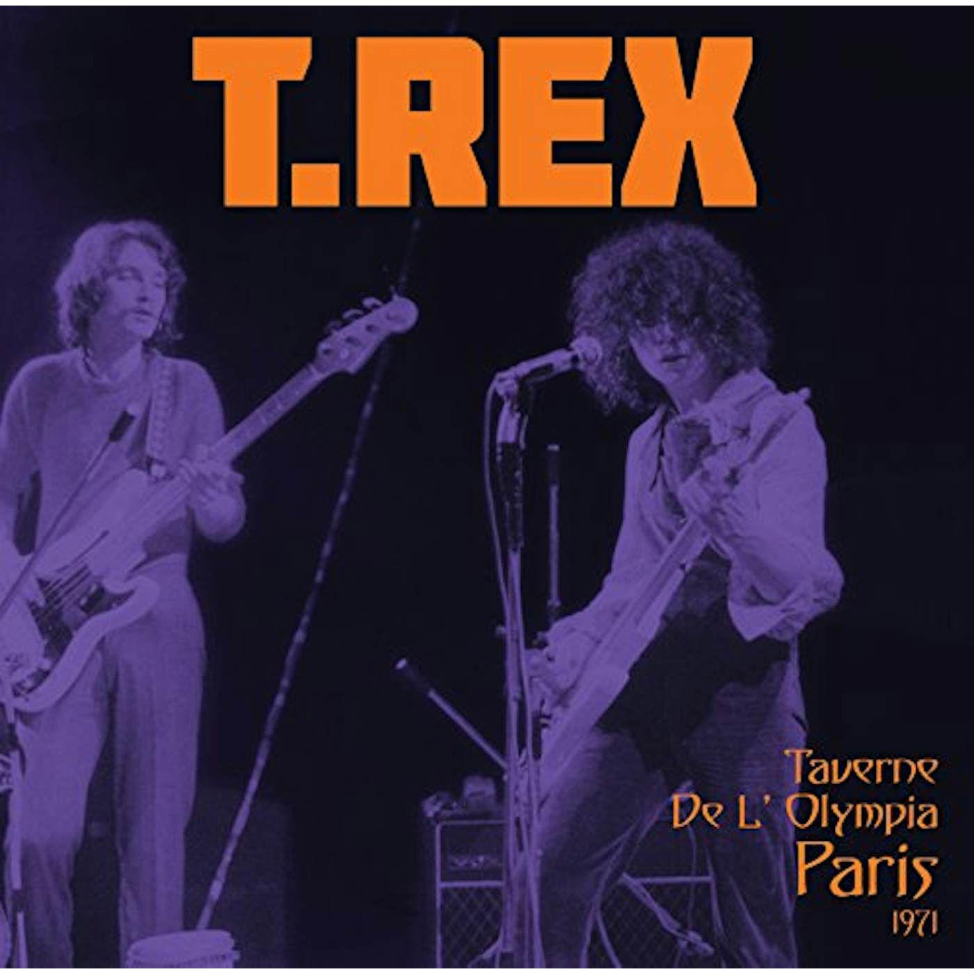 T. Rex TAVERNE DE L'OLYMPIA PARIS 1971 Vinyl Record