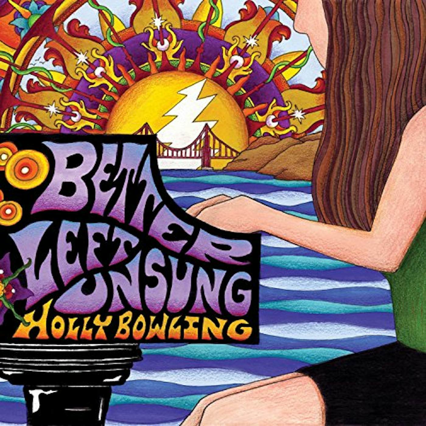 Holly Bowling BETTER LEFT UNSUNG CD