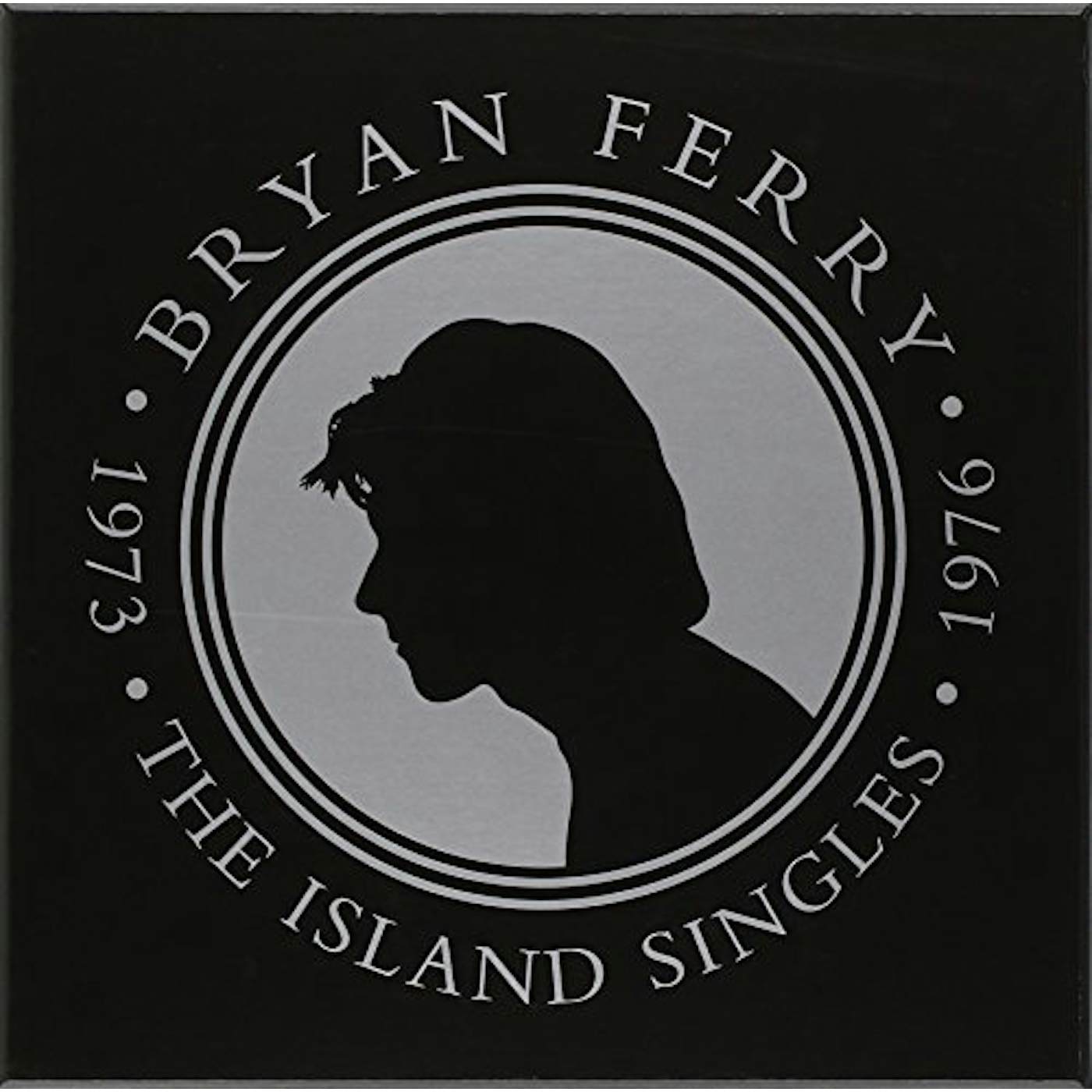 Bryan Ferry ISLAND SINGLES 1973 - 1976 Vinyl Record