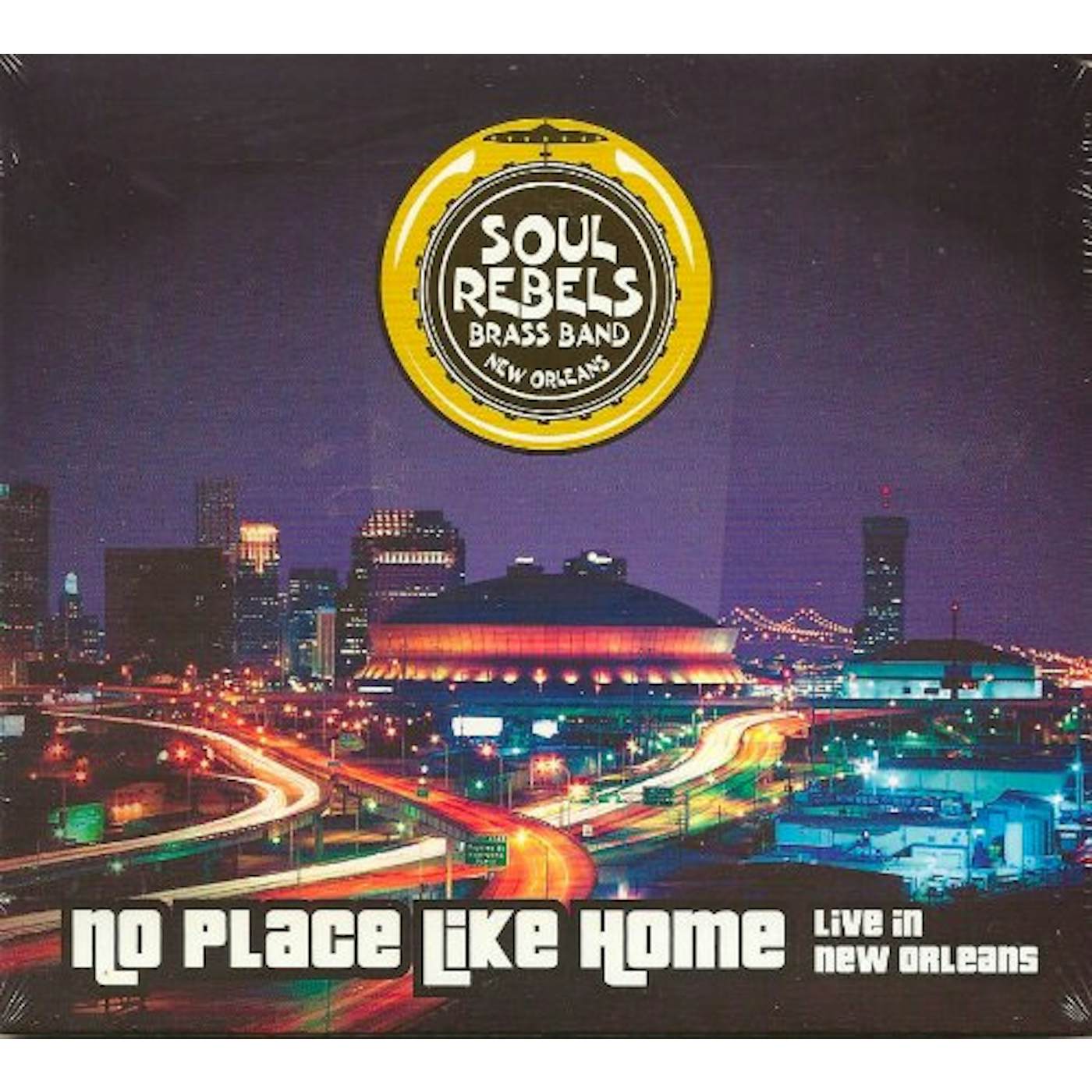 Soul Rebels NO PLACE LIKE HOME: LIVE IN NEW ORLEANS CD