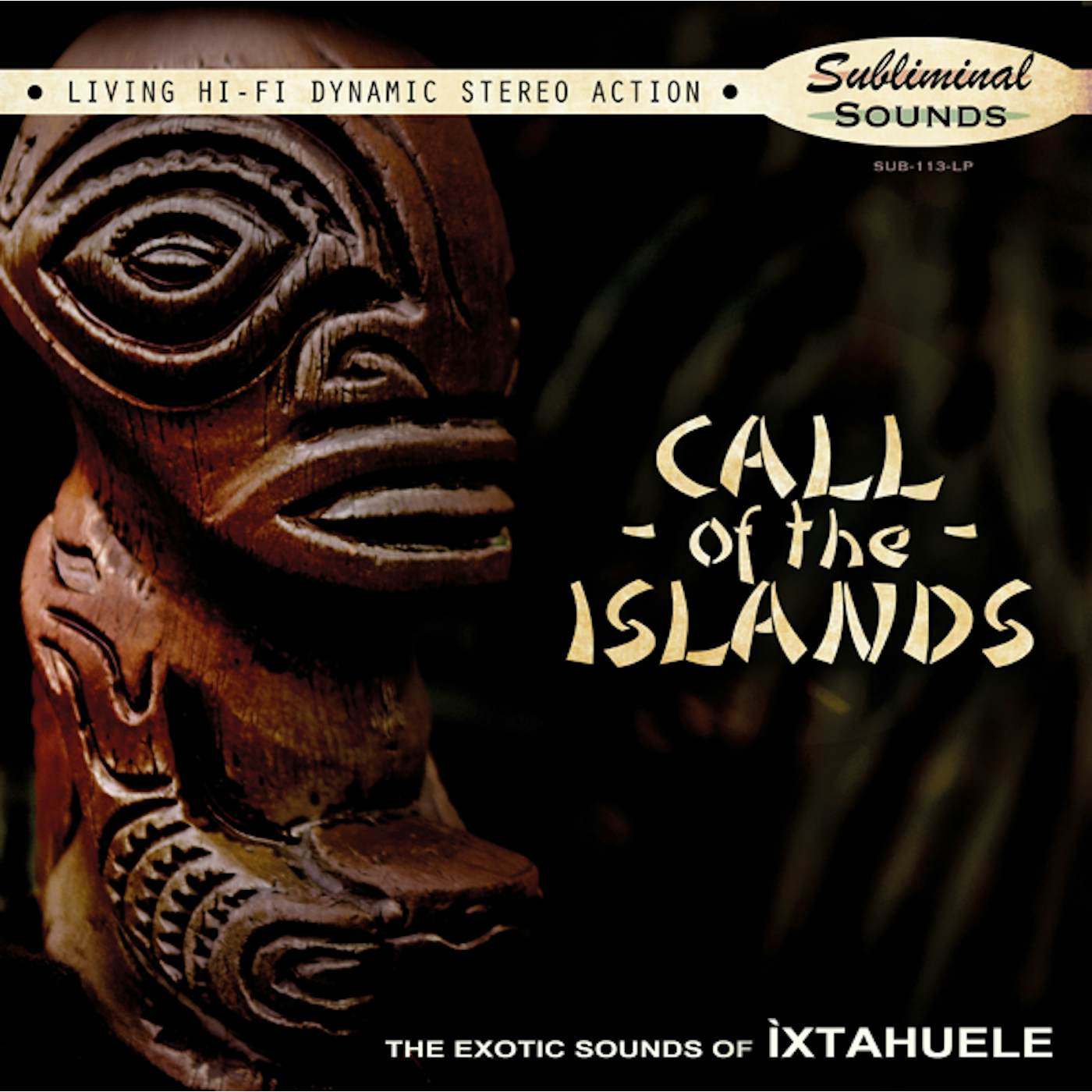 Ìxtahuele Call Of The Islands Vinyl Record