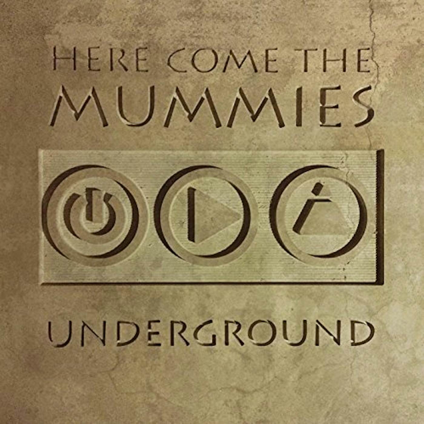 Here Come The Mummies UNDERGROUND CD