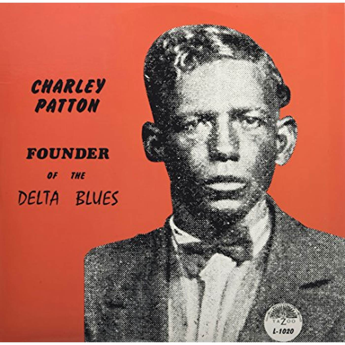 Charley Patton Founder of the Delta Blues Vinyl Record