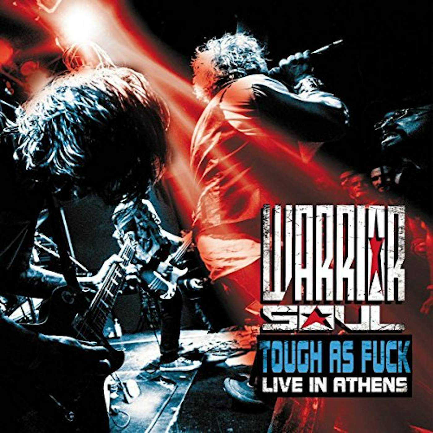 Warrior Soul TOUGH AS FUCK : LIVE IN ATHENS CD