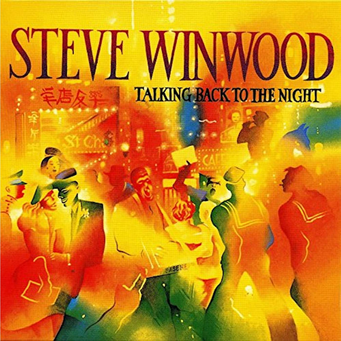 Steve Winwood TALKING BACK TO THE NIGHT CD