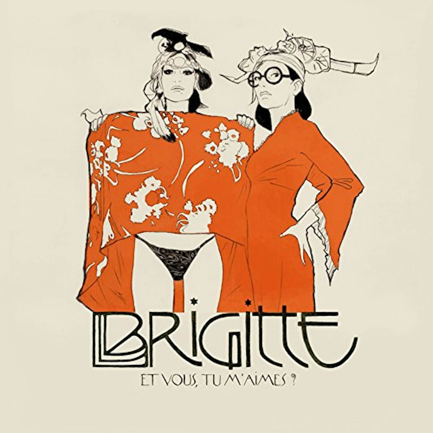 Brigitte ET VOUS TU M'AIMES? Vinyl Record
