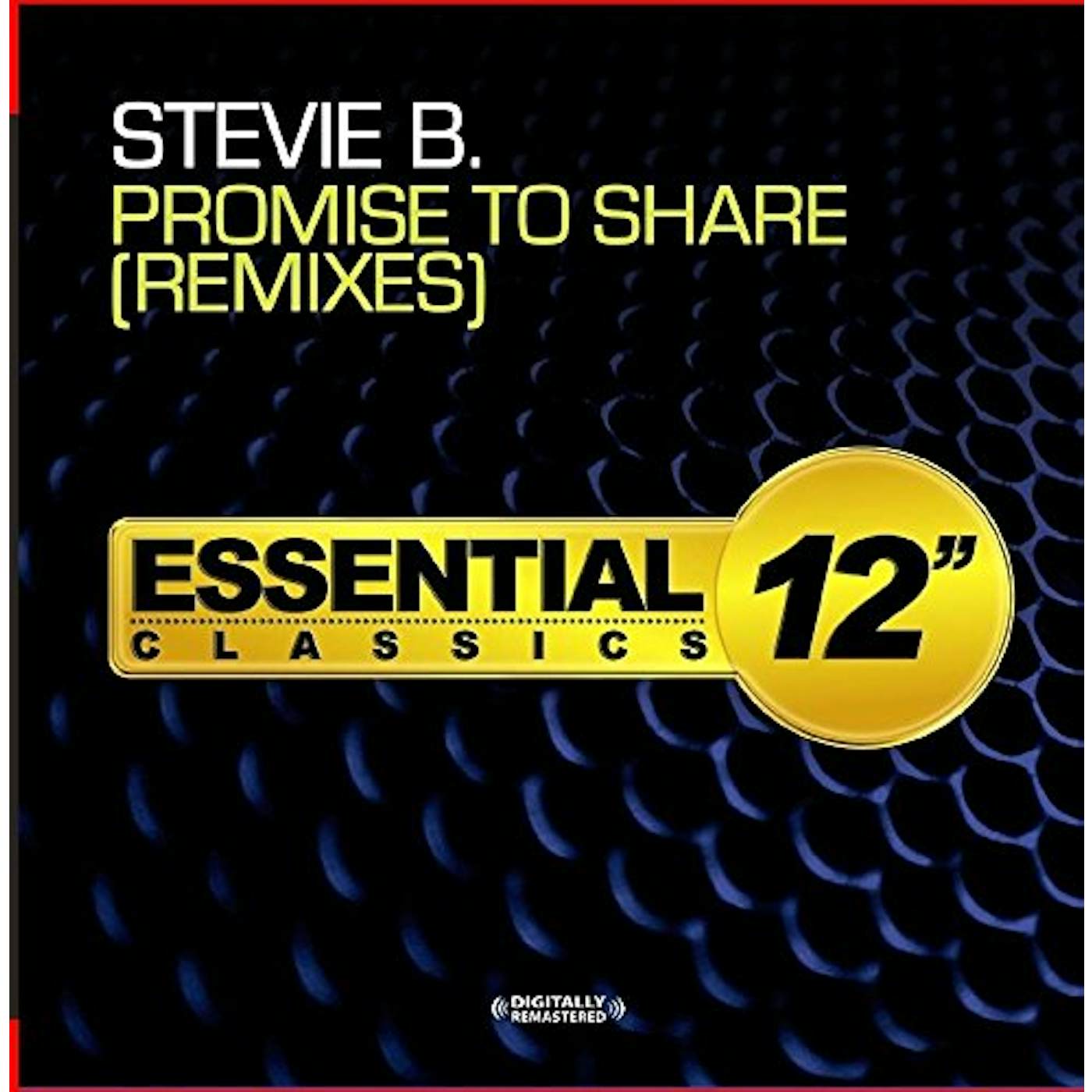 Stevie B PROMISE TO SHARE - REMIXES CD