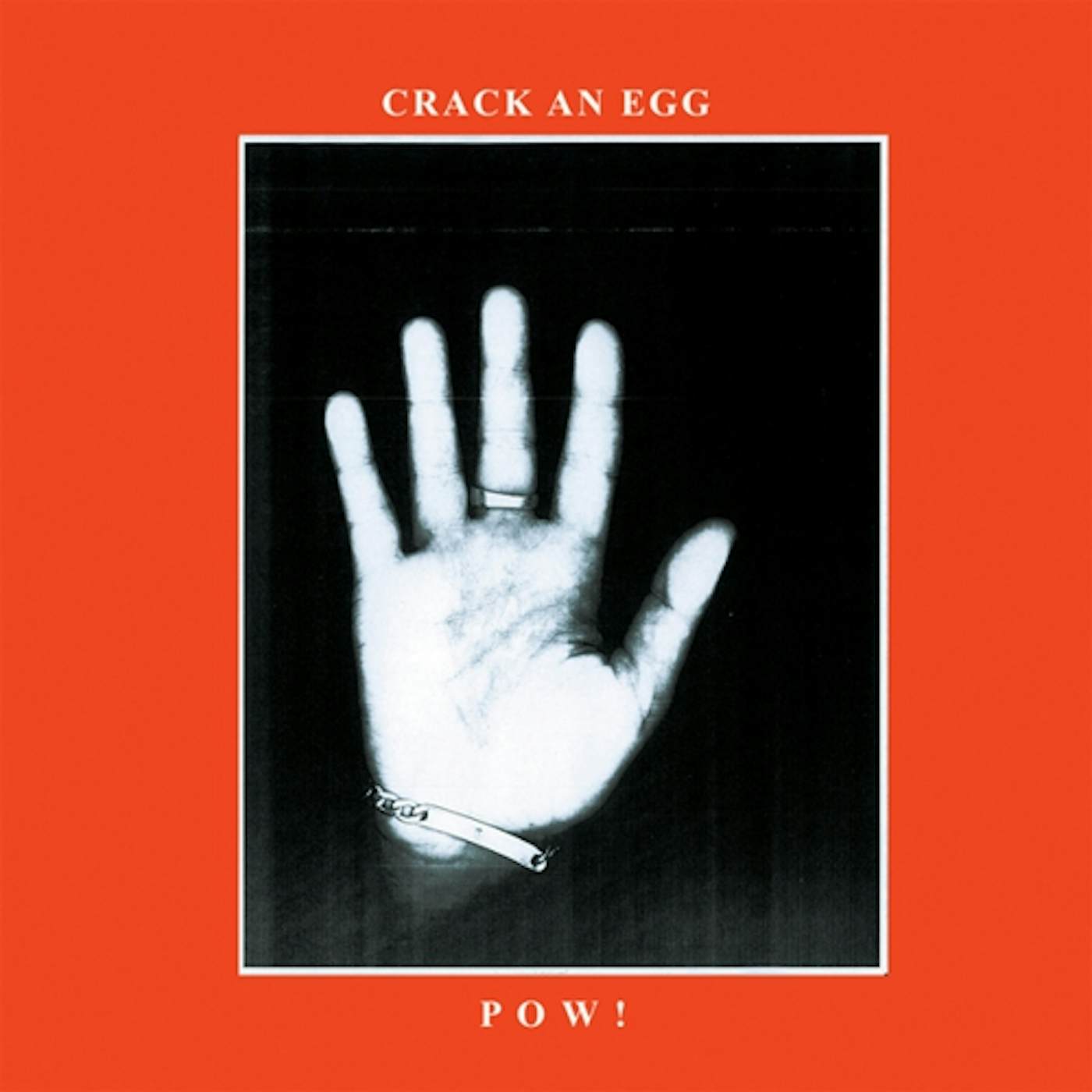 Pow Crack An Egg Vinyl Record