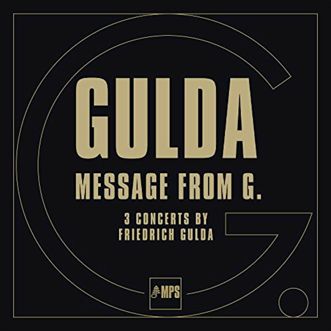 FRIEDRICH GULDA: MESSAGE FROM G Vinyl Record