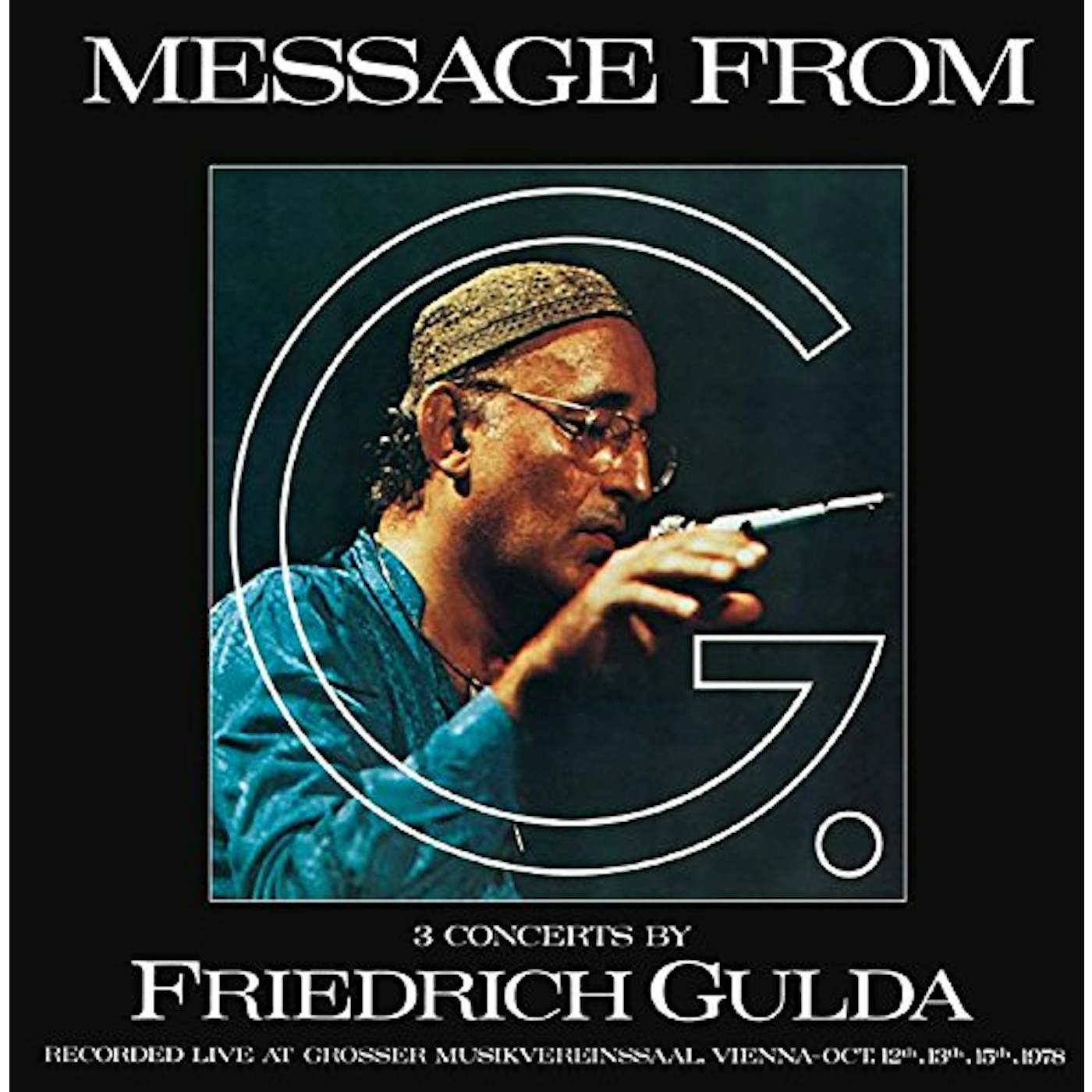 FRIEDRICH GULDA: MESSAGE FROM G CD