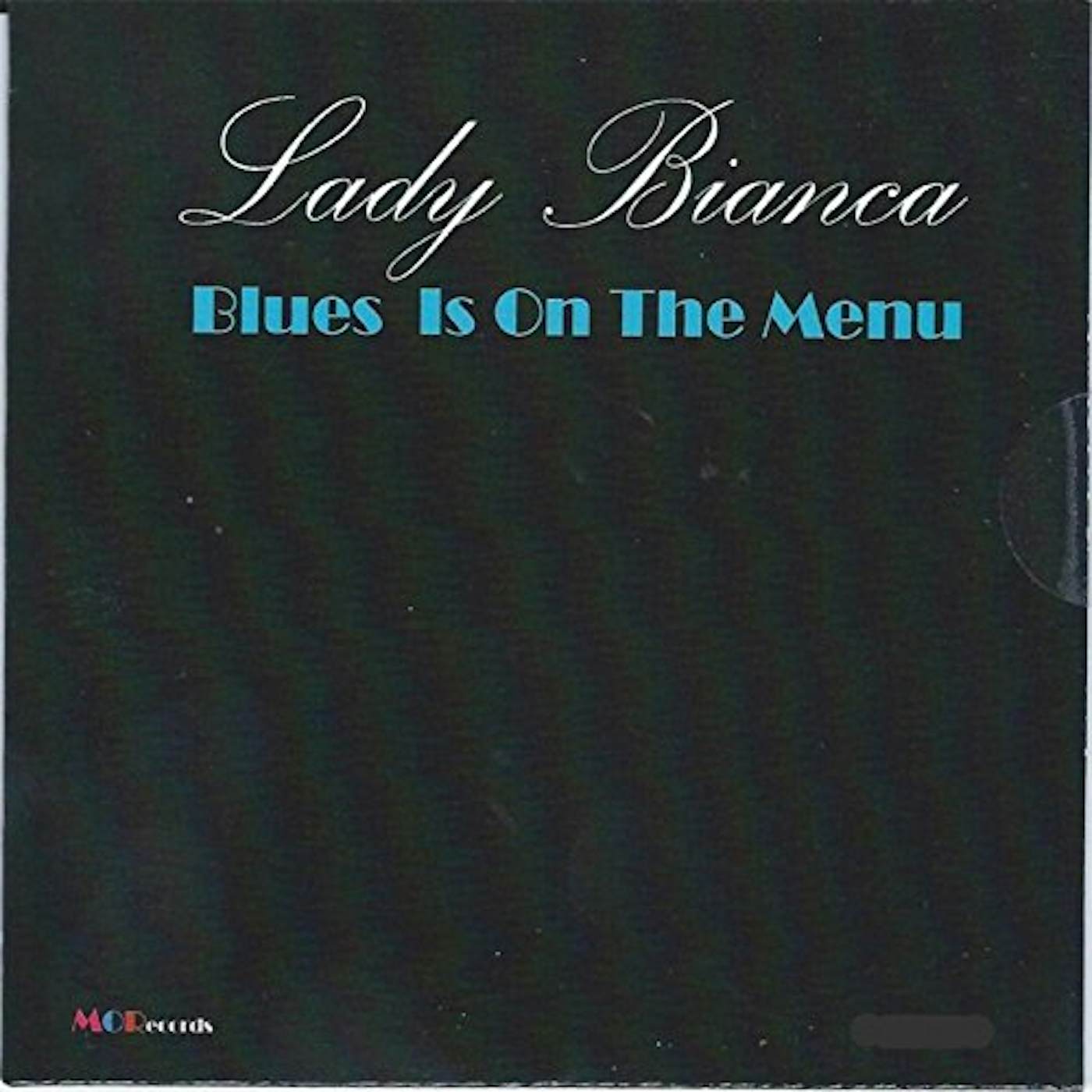 Lady Bianca BLUES ON THE MENU CD