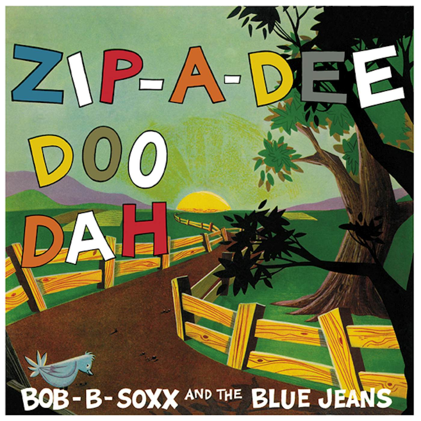 Bob B. Soxx & The Blue Jeans Zip-A-Dee Doo Dah Vinyl Record