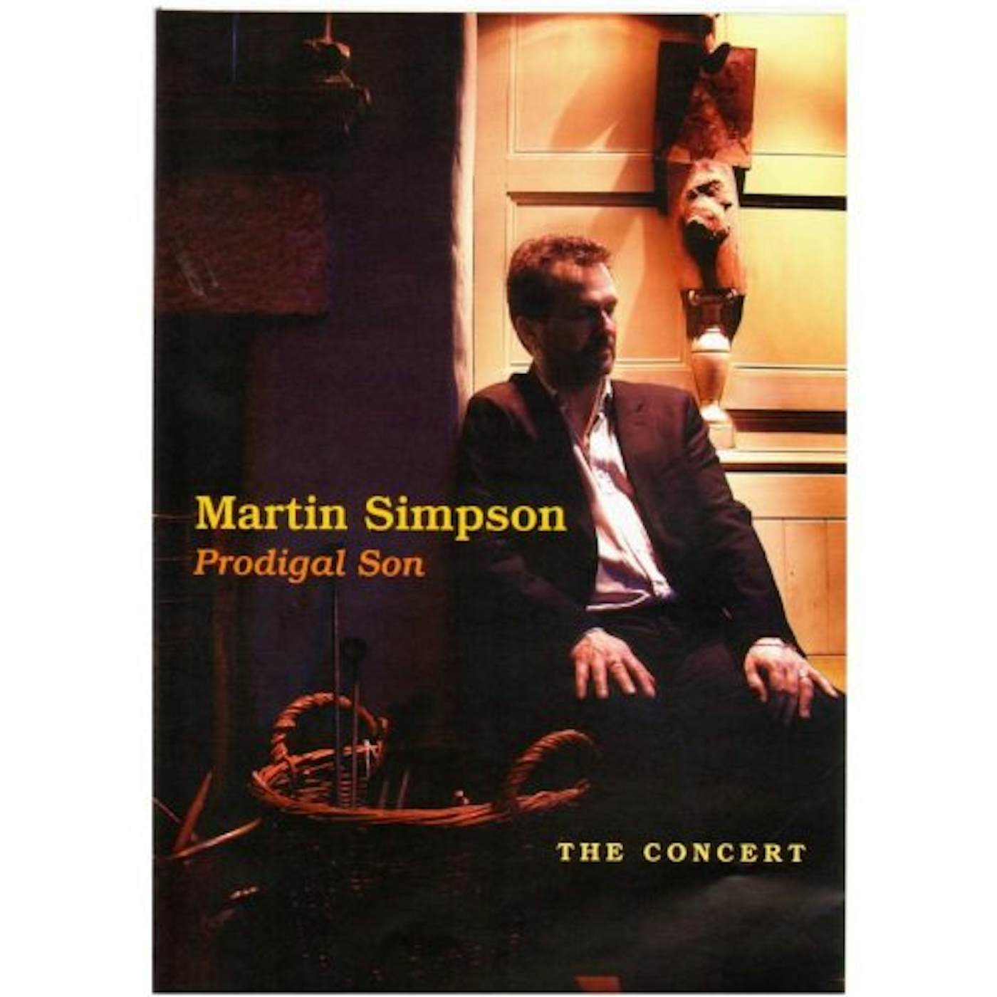 Martin Simpson PRODIGAL SON -THE CONCERT DVD