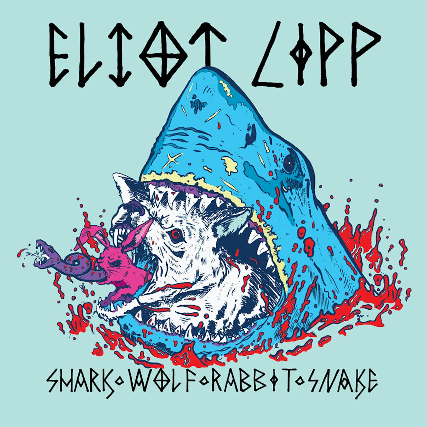 Eliot Lipp SHARK WOLF RABBIT SNAKE Vinyl Record