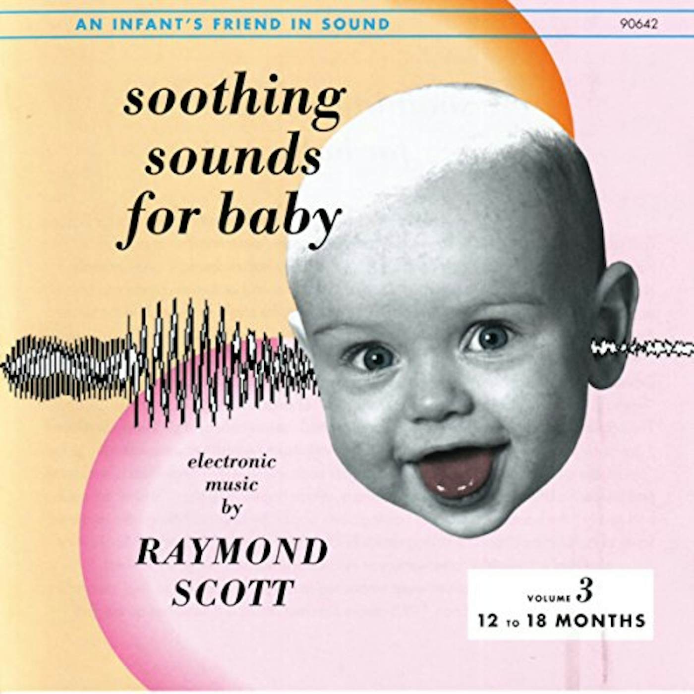 Raymond Scott SOOTHING SOUNDS FOR BAB 3 CD