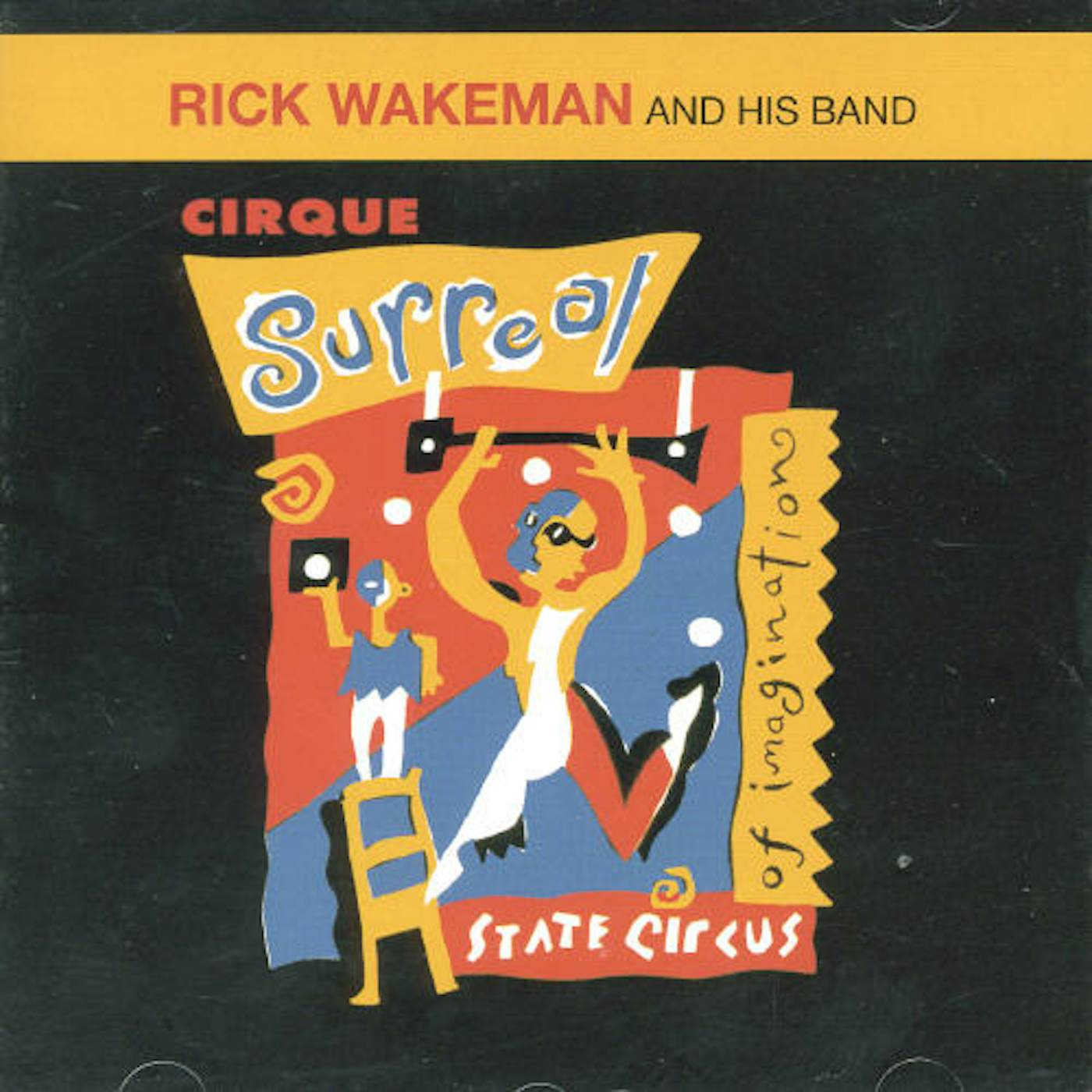 Rick Wakeman CIRQUE SURREAL CD