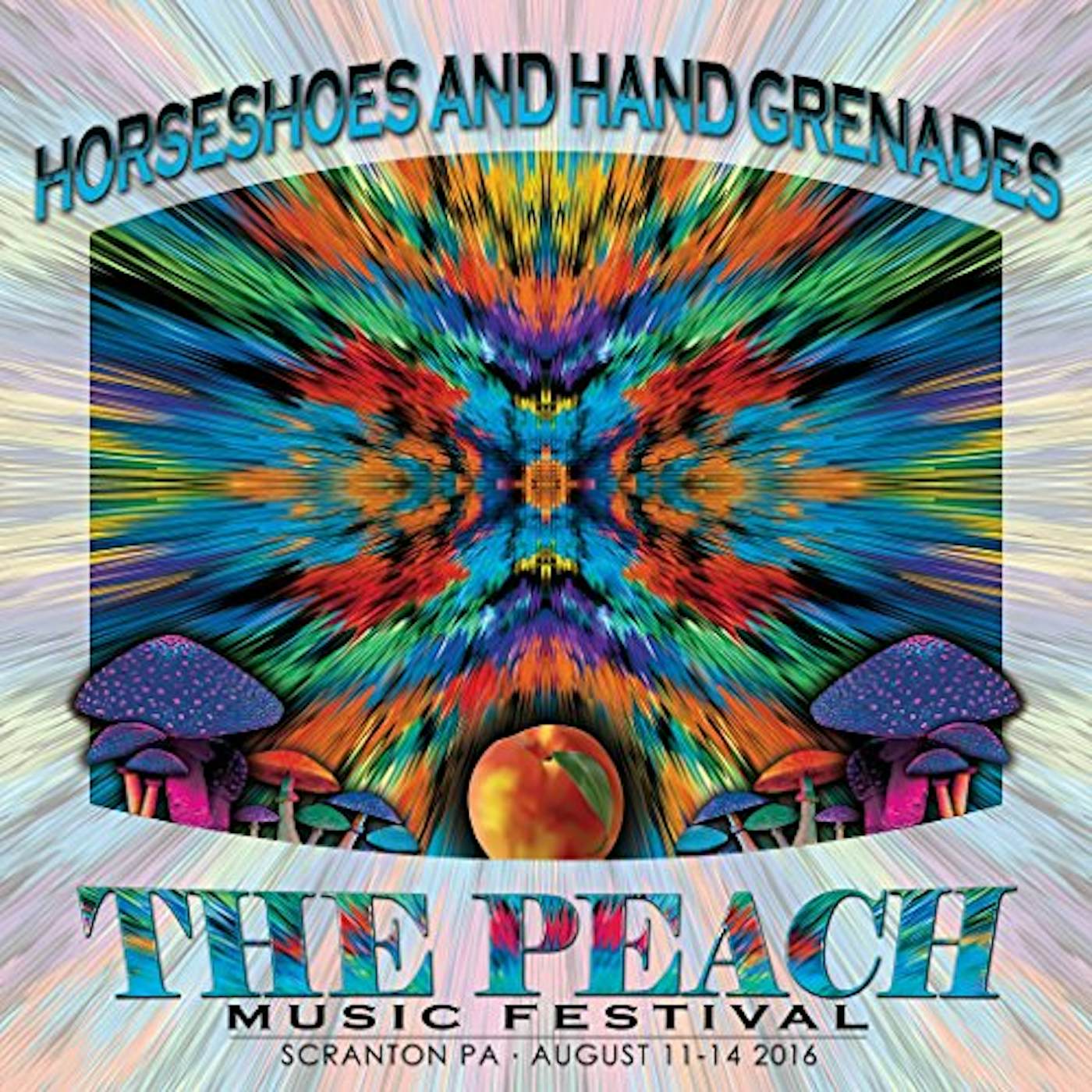 Horseshoes & Hand Grenades PEACH MUSIC FESTIVAL 2016 CD