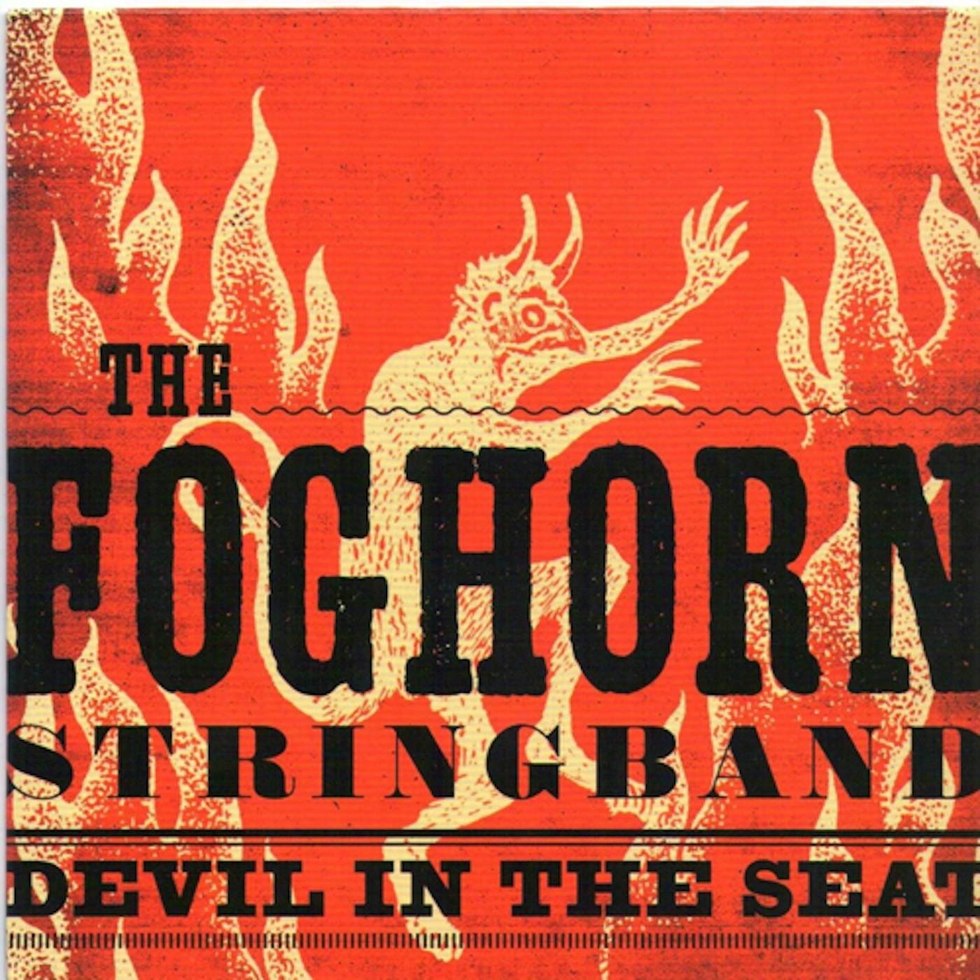 Foghorn Stringband DEVIL IN THE SEAT Vinyl Record