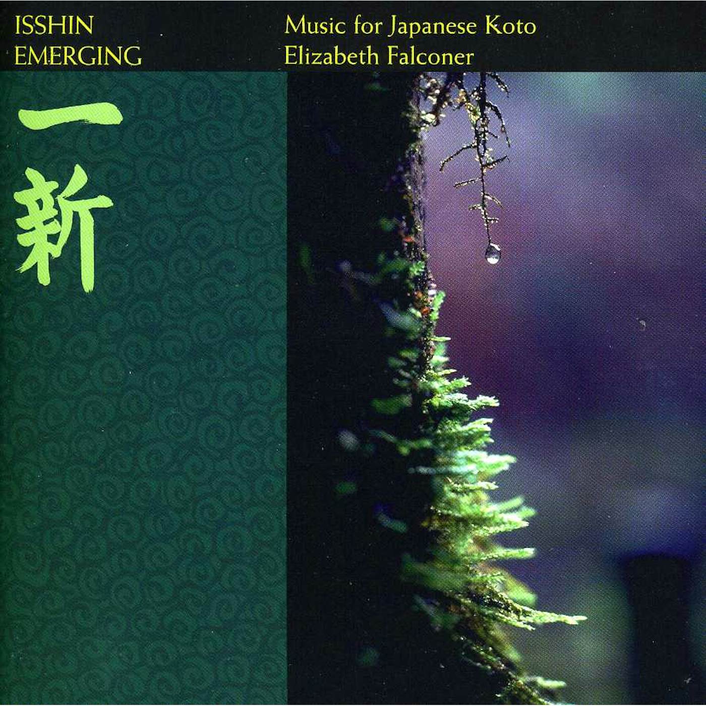 Elizabeth Falconer ISSHIN - EMERGING: MUSIC FOR JAPANESE KOTO CD