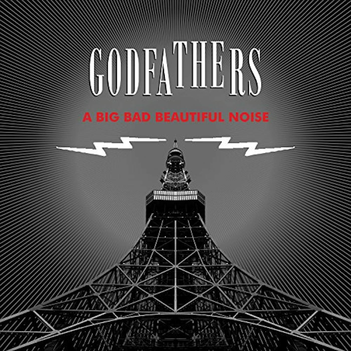 The Godfathers BIG BAD BEAUTIFUL NOISE Vinyl Record