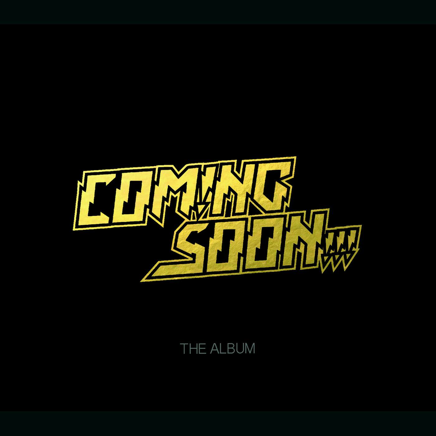 Coming Soon ALBUM CD