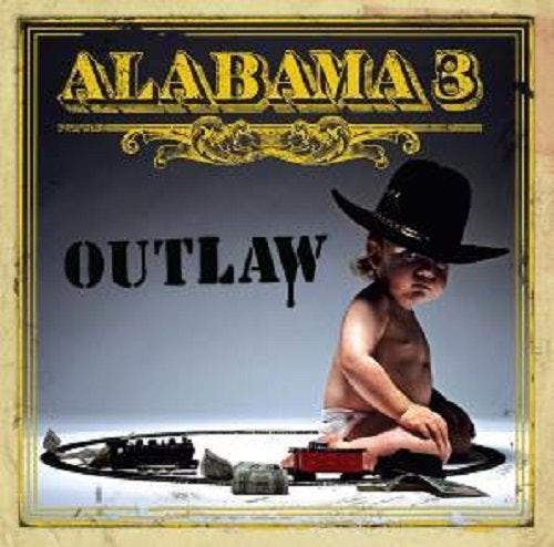 Alabama 3 OUTLAW Vinyl Record