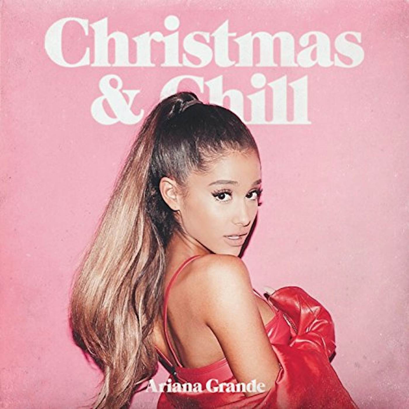 Ariana Grande CHRISTMAS & CHILL CD