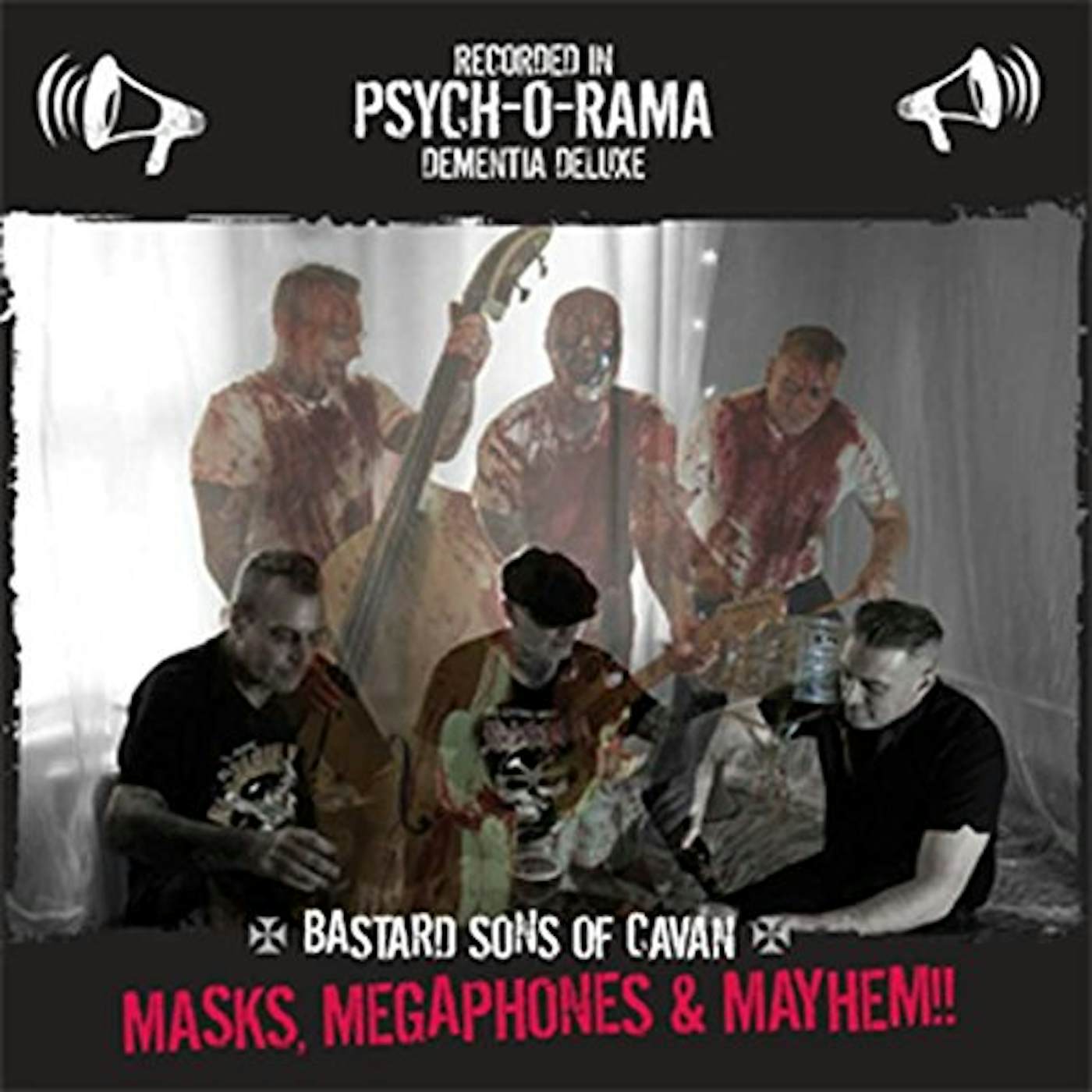 Bastard Sons Of MASKS MEGAPHONES & MAYHEM CD