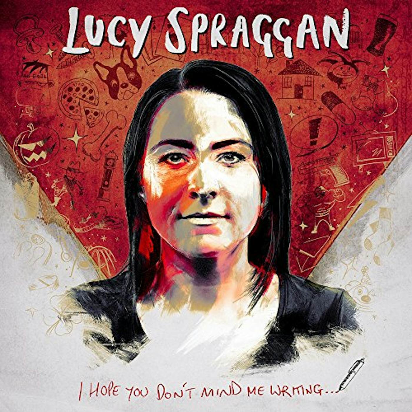 Lucy Spraggan I Hope You Don't Mind Me Writing Vinyl Record