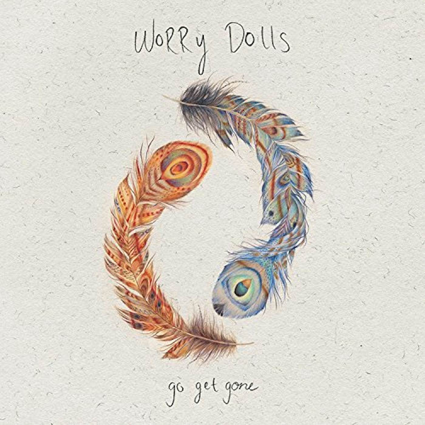 Worry Dolls Go Get Gone Vinyl Record