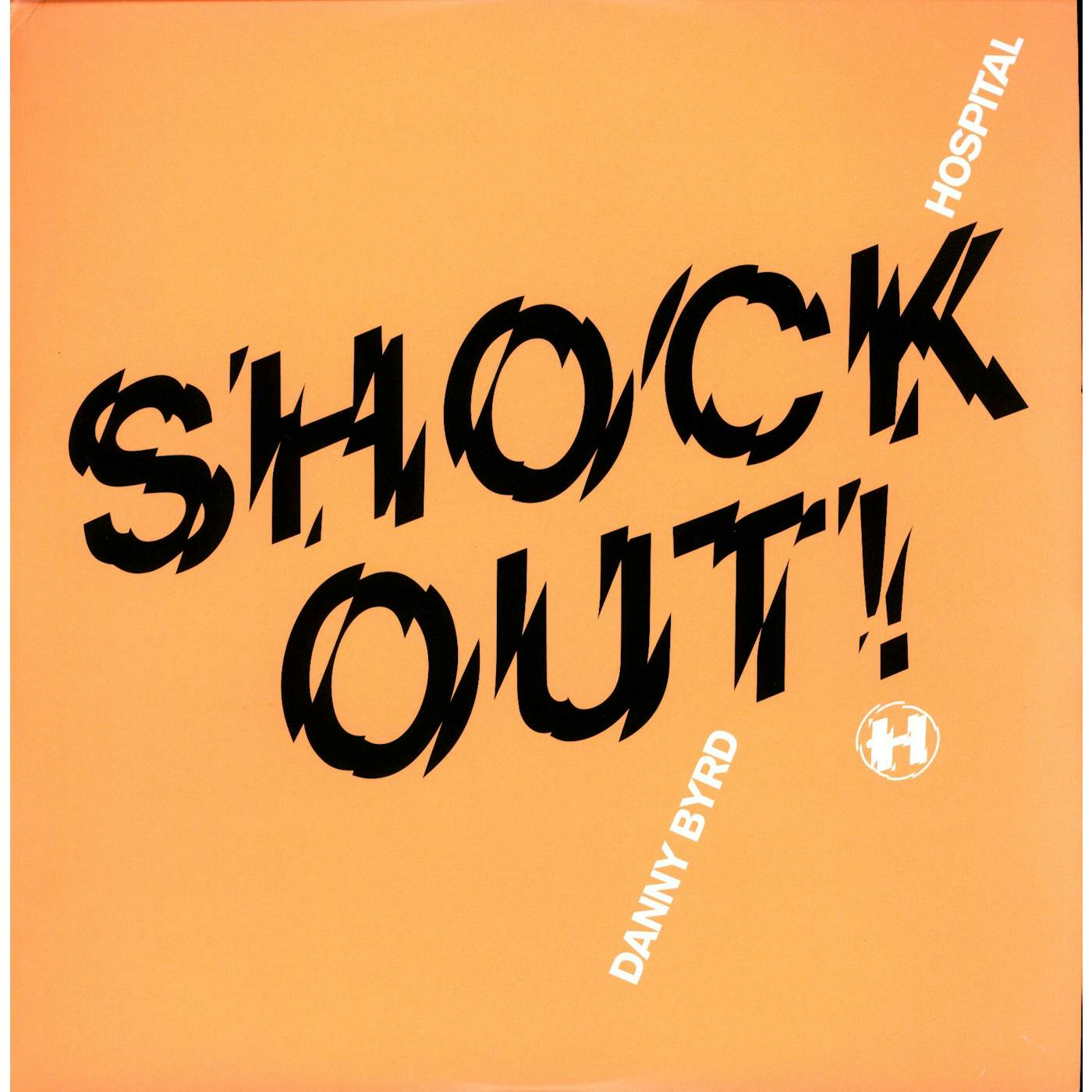 Danny Byrd Shock Out Vinyl Record