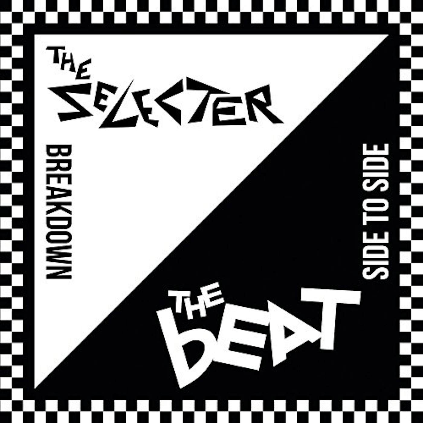 Selecter BREAKDOWN / SIDE TO SIDE Vinyl Record