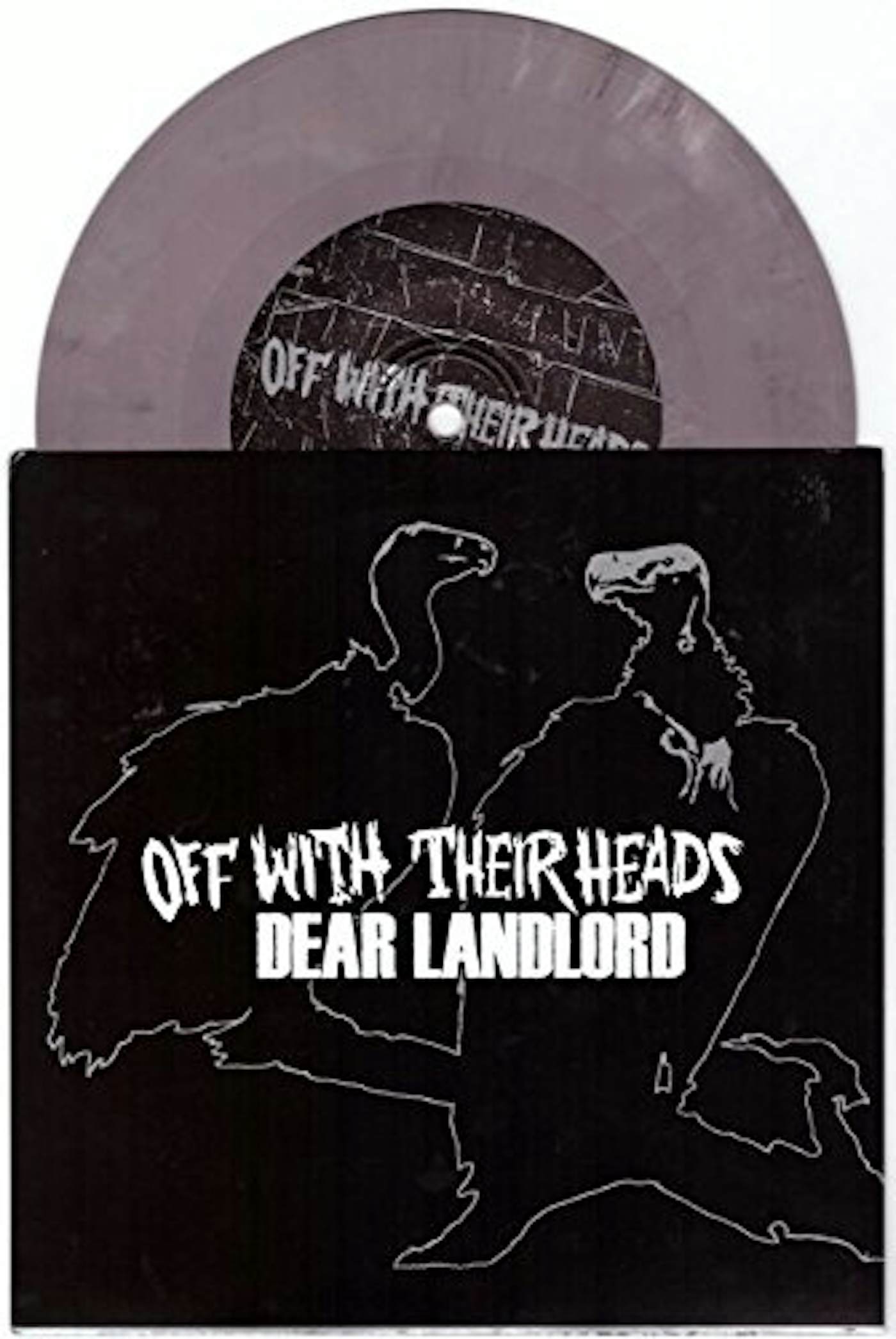 Dear Landlord / Off With Their Heads