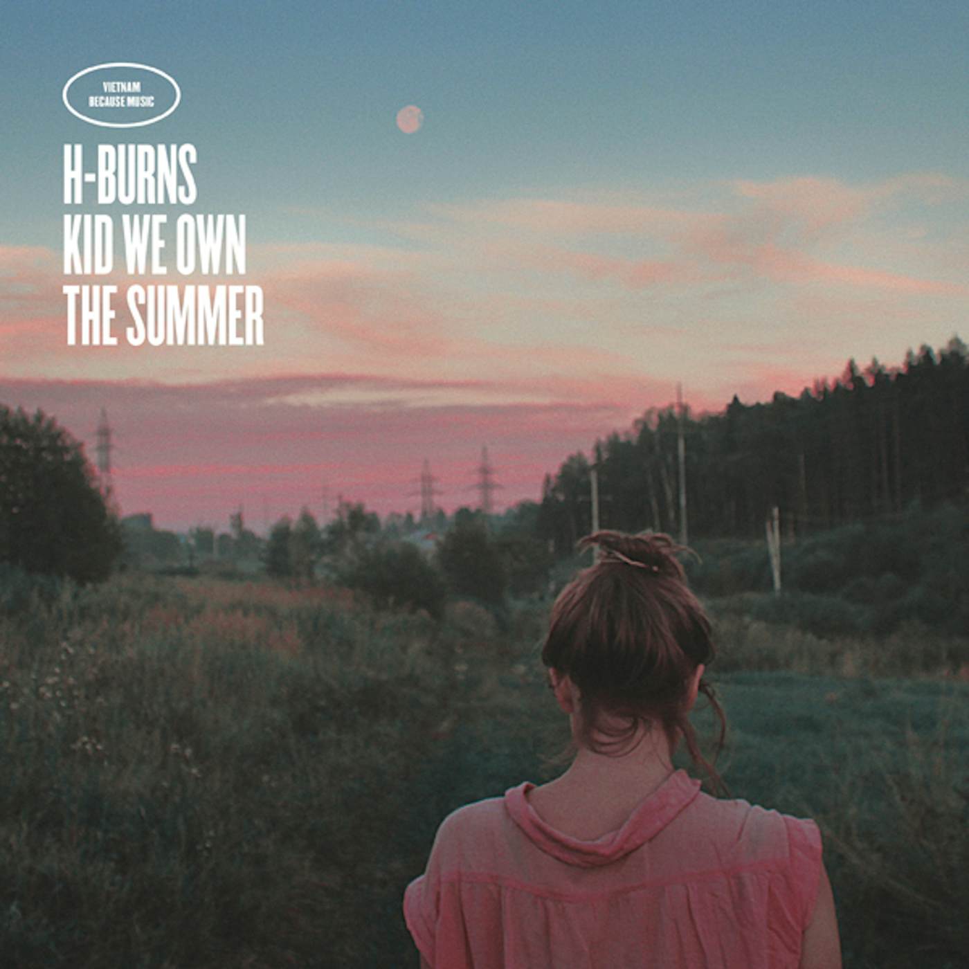H-Burns Kid We Own The Summer Vinyl Record