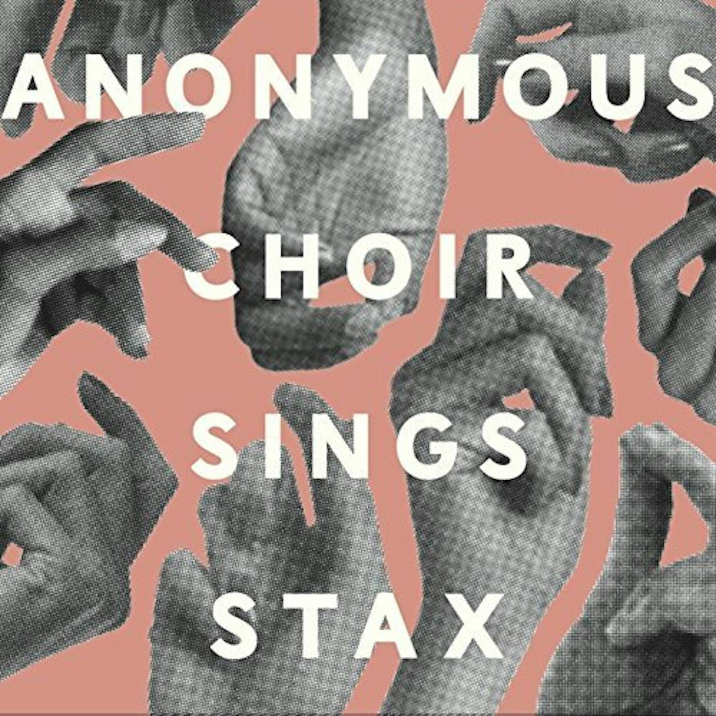 Anonymous Choir SINGS STAX CD