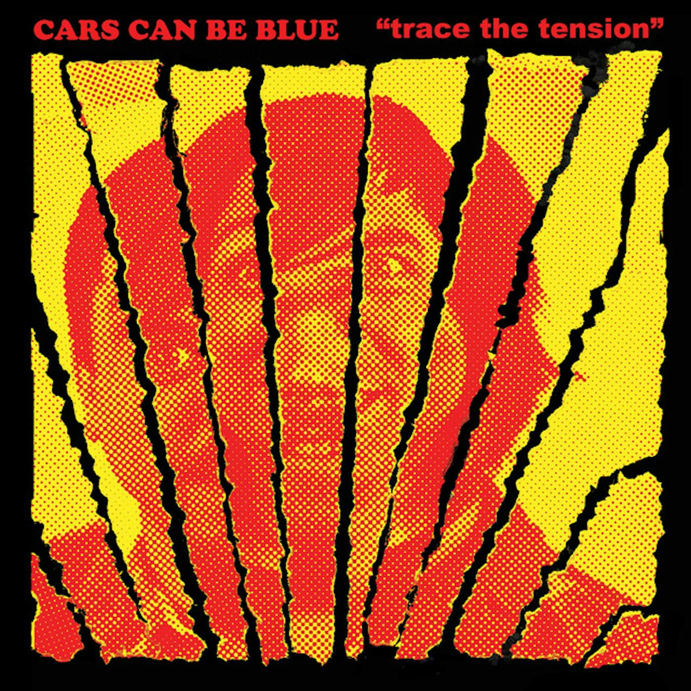 Cars Can Be Blue Trace the Tension Vinyl Record
